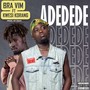 Adedede (Explicit)