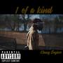 One of a kind (Explicit)