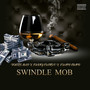 Swindle Mob (Explicit)