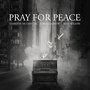 Pray for Peace - Single
