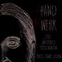 Handwerk (feat. Jin Gerald, Dipsy Manson & Daniel Robin)