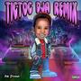 TicToc (feat. Nikki Natural) [DJA Remix] [Explicit]