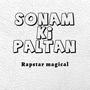 SONAM KI PALTAN (Explicit)