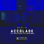 Accolade (feat. BABYBOYWONDER, G Dyk & IGOFLEX Sterling ) [Explicit]