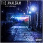 The Amalgam (Explicit)