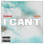 I Can't (feat. Daniel Ken) [Explicit]