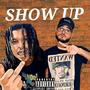 SHOW UP (Explicit)