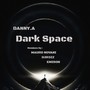 Dark Space (The Remixes)