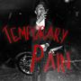 Temporary Pain (Explicit)