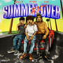 Summer Aint Over (Explicit)