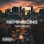 Reminiscing (Explicit)