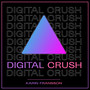 Digital Crush