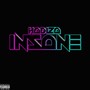 Insane (Explicit)