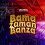 BAMA ZAMAN BANZA (feat. Musa Arewa)