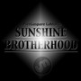 Sunshine / Brotherhood