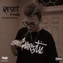 RESET (feat. The Kaleidoscope Kid) [Explicit]