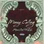 Money Calling (Explicit)