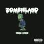 Zombieland (feat. Dense) [Explicit]