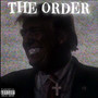 THE ORDER (Explicit)