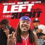 Left Right Like Famous Remix (feat. Big Poppa & Poppa Hussein) [Explicit]