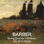 Barber: String Quartet in B Minor, Op. 11: II. Adagio