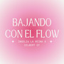 Bajando Con El Flow