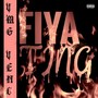 Fiya Ting (Explicit)