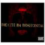 Death B4 Dishonor (Explicit)