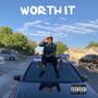 Worth It (Explicit)