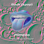 Back (kpop) [Explicit]