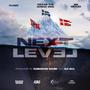 Next Level (feat. Rizzaw The Nomad King & Sir Meyler) [Explicit]