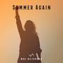 Summer Again (Explicit)