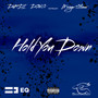 Hold You Down (Explicit)