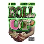 Roll Up (Explicit)