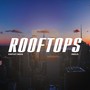 Rooftops (feat. Kwyat Man & Inkus)