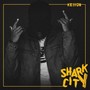 Shark City (Explicit)