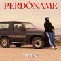 Perdóname