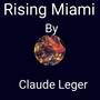 Raising Miami