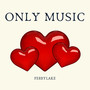 Only Music