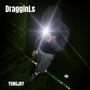 DragginLs (Explicit)
