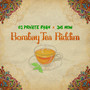 Bombay Tea Riddim