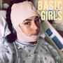 Basic Girls (Explicit)