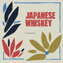 Japanese Whiskey