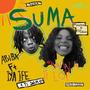 SUMA (feat. Oluwa ) [Explicit]