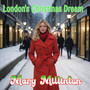 Londons Christmas Dream