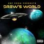 Drew's World (Explicit)