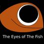 The Eyes of The Fish (Explicit)