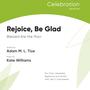 Rejoice, Be Glad (feat. Kate Williams & Adam M. L. Tice)