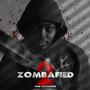 Zombafied 2 (Explicit)