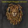 Silent Night (Reggae Version)